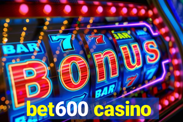 bet600 casino